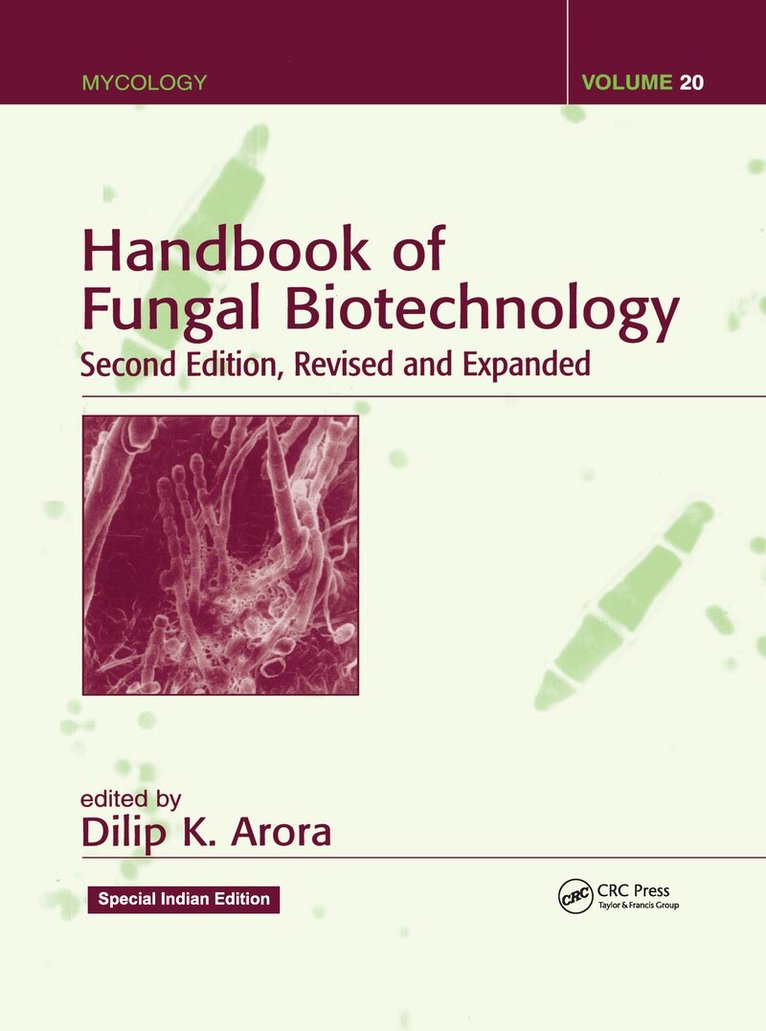 Dilip K. Arora - Handbook of Fungal Biotechnology, E-bok