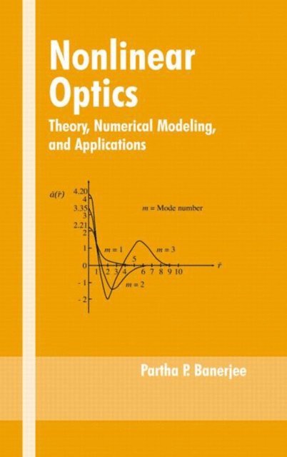 Partha P. Banerjee - Nonlinear Optics, E-bok