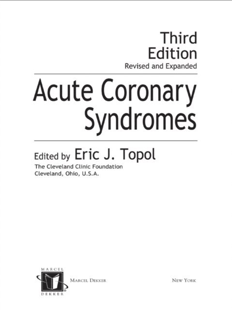 Eric Topol - Acute Coronary Syndromes, E-bok