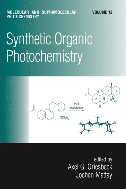Jochen Mattay, Axel G. Griesbeck - Synthetic Organic Photochemistry, E-bok