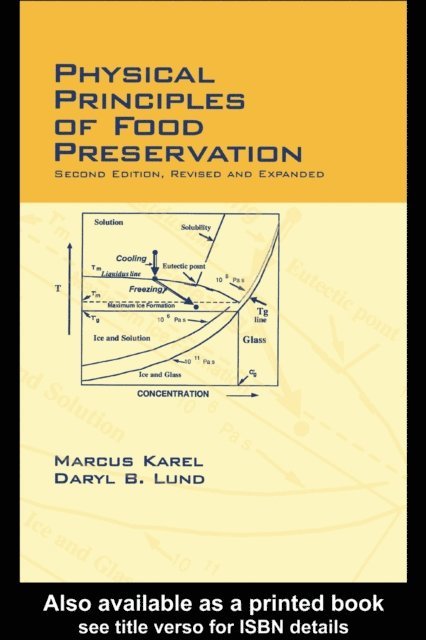 Daryl Lund, Marcus Karel - Physical Principles of Food Preservation, E-bok