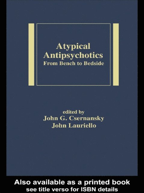 John Lauriello, John C. Csernansky - Atypical Antipsychotics, E-bok. Tillgänglighet: Lägg i varukorg