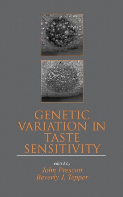 Beverly J. Tepper, John Prescott - Genetic Variation in Taste Sensitivity, E-bok