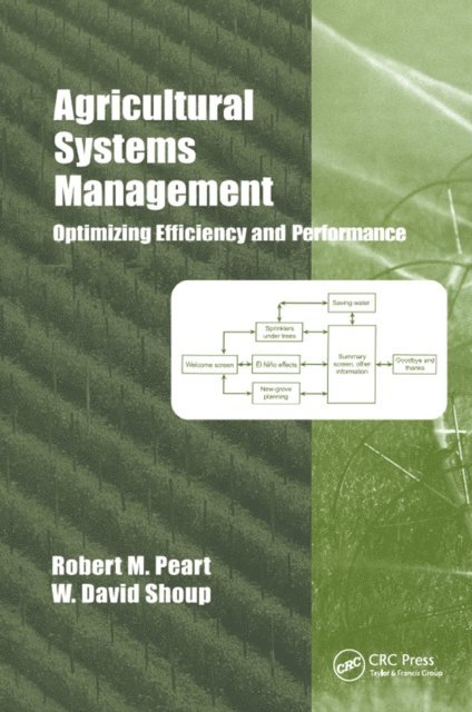 W. David Shoup, Robert M. Peart - Agricultural Systems Management, E-bok