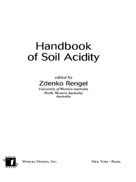 Zdenko Rengel - Handbook of Soil Acidity, E-bok