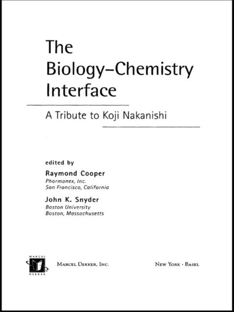 John K. Snyder, Raymond Cooper - Biology - Chemistry Interface, E-bok