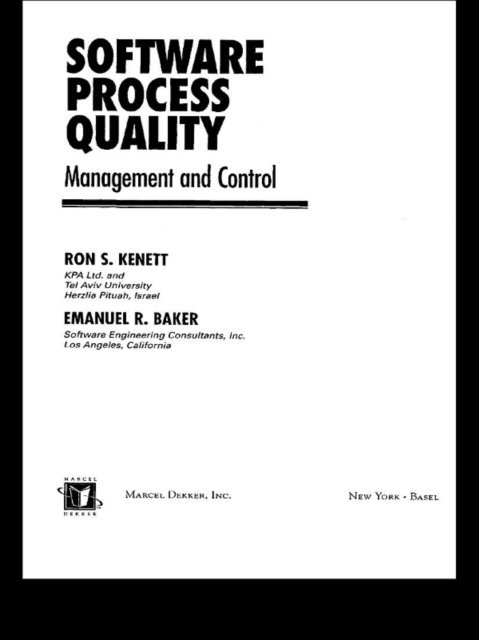 Emanuel Baker, Ron S. Kenett - Software Process Quality, E-bok