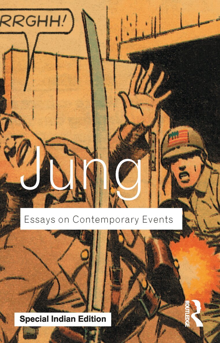 C.G. Jung - Essays on Contemporary Events, E-bok