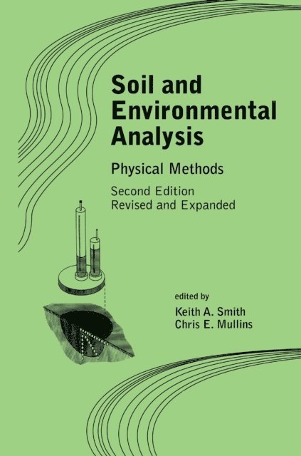 Keith A. Smith - Soil and Environmental Analysis, E-bok