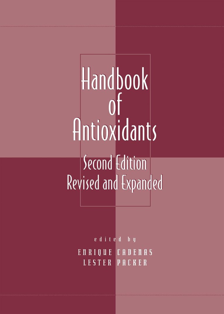 Lester Packer - Handbook of Antioxidants, E-bok