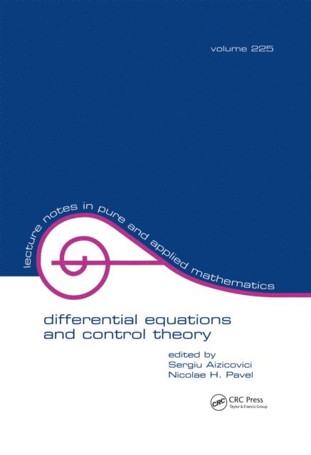 Nicolae H. Pavel, Sergiu Aizicovici - Differential Equations And Control Theory, E-bok