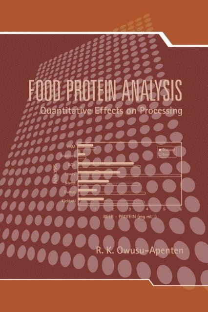 Richard Owusu-Apenten - Food Protein Analysis, E-bok