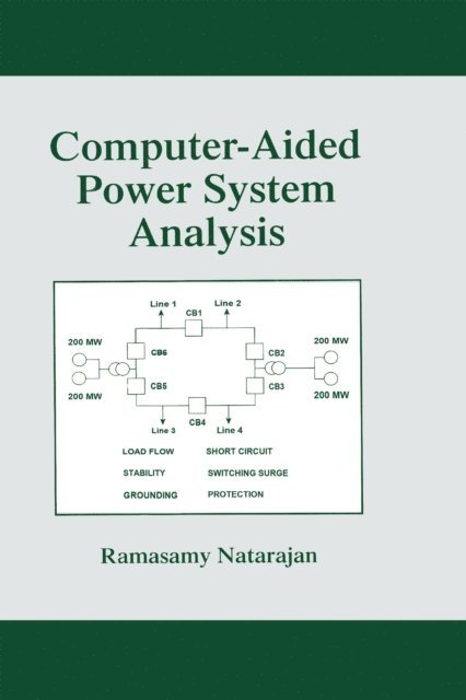 Ramasamy Natarajan - Computer-Aided Power System Analysis, E-bok