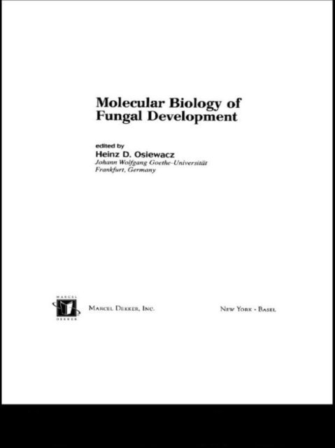 Heinz D. Osiewacz - Molecular Biology of Fungal Development, E-bok