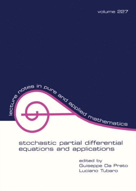 Giuseppe Da Prato - Stochastic Partial Differential Equations and Applications, E-bok