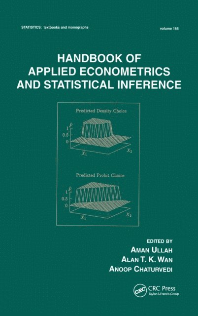 Aman Ullah - Handbook Of Applied Econometrics And Statistical Inference, E-bok