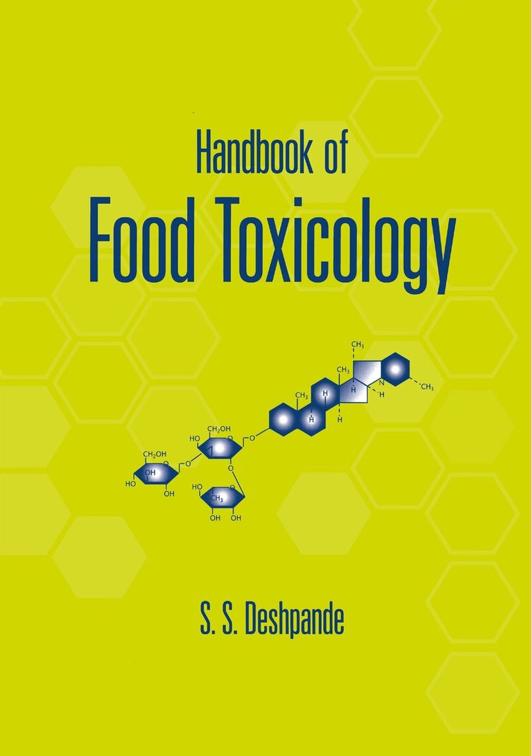 S.S. Deshpande - Handbook of Food Toxicology, E-bok