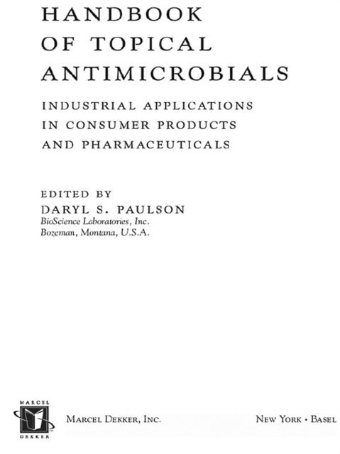 Daryl S. Paulson - Handbook of Topical Antimicrobials, E-bok