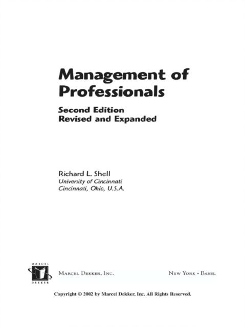 Richard Shell - Management Of Professionals, Revised And Expanded, E-bok. Tillgänglighet: Lägg i varukorg