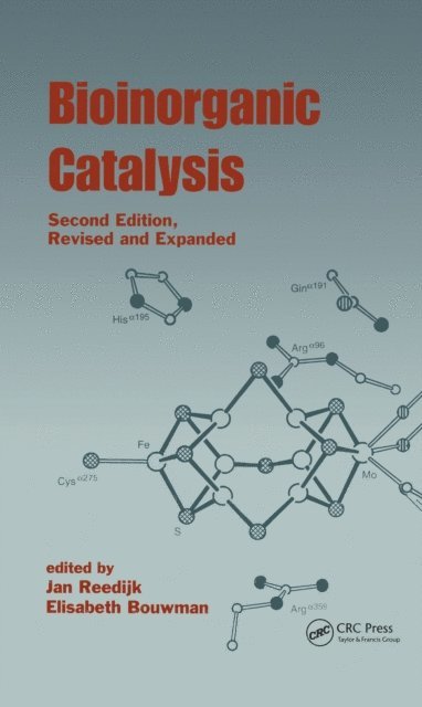 Elisabeth Bouwman, Jan Reedijk - Bioinorganic Catalysis, E-bok