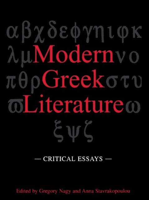 Anna Stavrakopoulou, Gregory Nagy - Modern Greek Literature, E-bok
