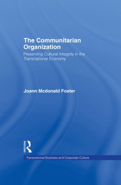 JoAnn Macdonald Foster - Communitarian Organization, E-bok
