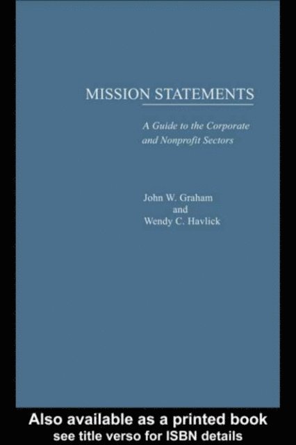 Wendy C. Havlick, John W. Graham - Mission Statements, E-bok