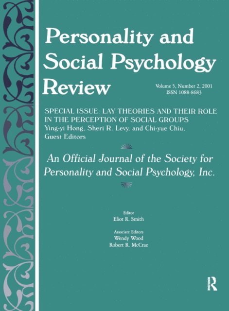 Chi-yue Chiu, Sheri R. Levy, Ying-yi Hong - Lay Theories and Their Role in the Perception of Social Groups, E-bok