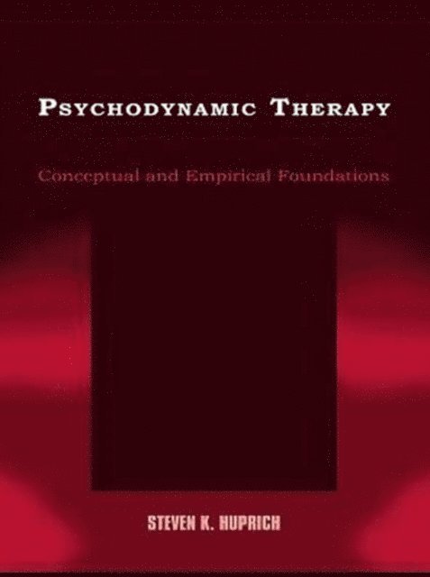 Steven K. Huprich - Psychodynamic Therapy, E-bok