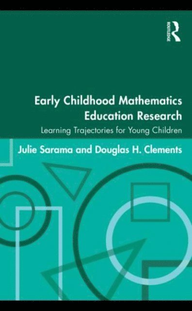 Douglas H. Clements, Julie Sarama - Early Childhood Mathematics Education Research, E-bok