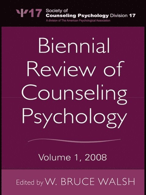 W. Bruce Walsh - Biennial Review of Counseling Psychology, E-bok
