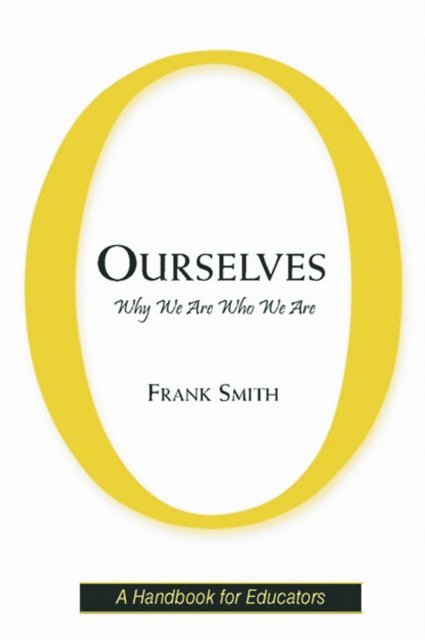 Frank Smith - Ourselves, E-bok