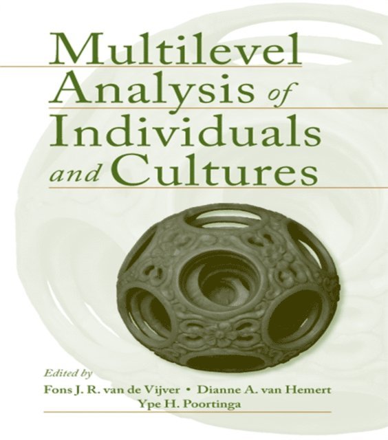 Ype H. Poortinga, Dianne A. Van Hemert, Fons J.R. van de Vijver - Multilevel Analysis of Individuals and Cultures, E-bok