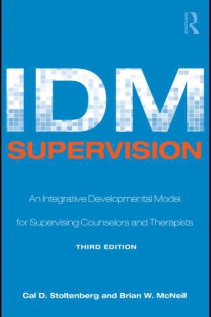 Brian W. McNeill, Cal D. Stoltenberg - IDM Supervision, E-bok