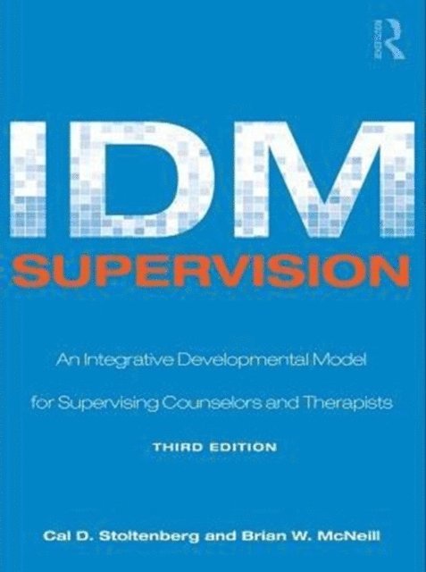 Brian W. McNeill, Cal D. Stoltenberg - IDM Supervision, E-bok