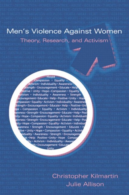 Julie Allison, Christopher Kilmartin - Men's Violence Against Women, E-bok