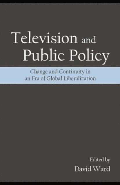 David Ward - Television and Public Policy, E-bok