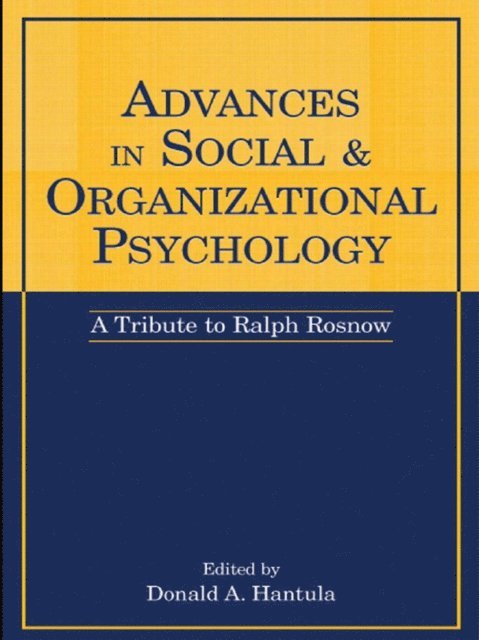 Donald A. Hantula - Advances in Social and Organizational Psychology, E-bok