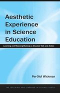 Aesthetic Experience in Science Education