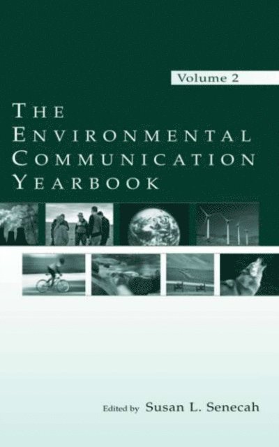 Susan L. Senecah - Environmental Communication Yearbook, E-bok
