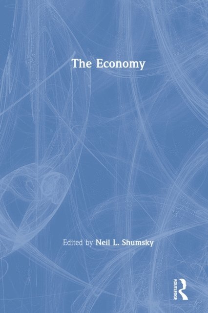 Neil L. Shumsky - Economy, E-bok