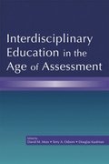 Interdisciplinary Education in the Age of Assessment