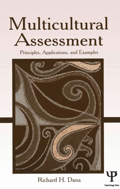 Richard H. Dana - Multicultural Assessment, E-bok