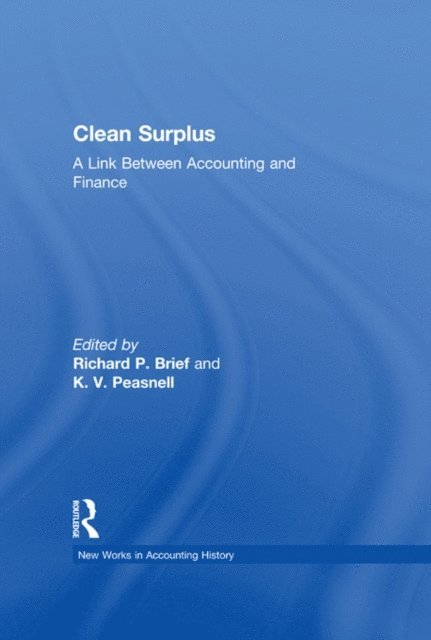 K. V. Peasnell, Richard P. Brief - Clean Surplus, E-bok