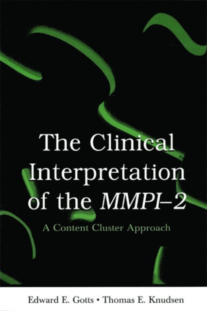 Thomas E. Knudsen, Edward E. Gotts - Clinical Interpretation of MMPI-2, E-bok