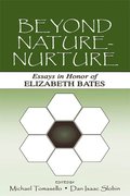 Beyond Nature-Nurture