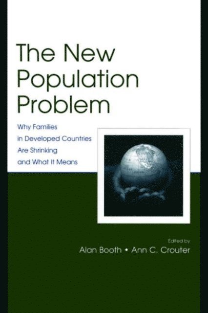 Ann C. Crouter, Alan Booth - New Population Problem, E-bok