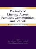 Portraits of Literacy Across Families, Communities, and Schools