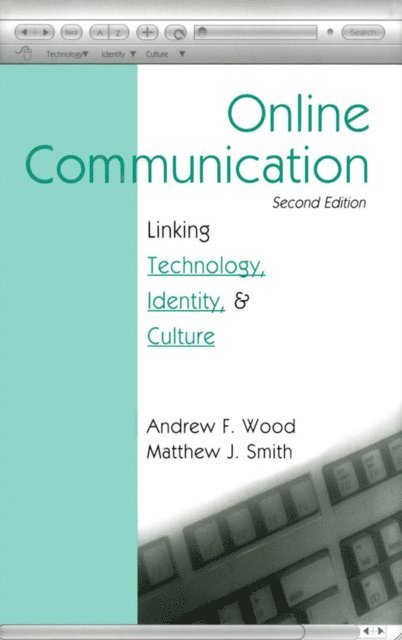 Matthew J. Smith, Andrew F. Wood - Online Communication, E-bok