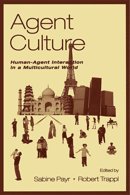 Robert Trappl, Sabine Payr - Agent Culture, E-bok